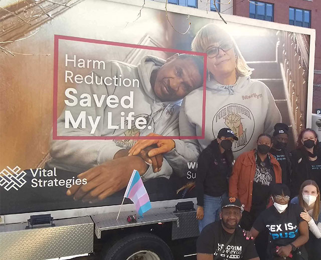 Harm Reduction professionals stop for a photo with our “Support Harm Reduction” mobile billboard as it drove around the Washington D.C. area.